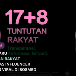 Analisis Dampak Jika 17+8 Tuntutan Rakyat Tak Terpenuhi